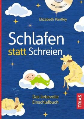 Schlafen statt Schreien, Elizabeth Pantley