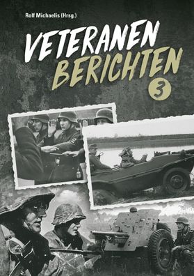 Veteranen berichten Band 3 NEU!