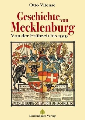 Geschichte von Mecklenburg - Von der Frühzeit bis 1919 Buch