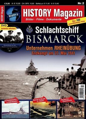 History Magazin Nr. 2 - Schlachtschiff Bismarck, inkl. DVD NEU!