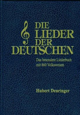 Die Lieder der Deutschen - Liederbuch mit 860 Volksweisen - inkl. Musik-CD! NEU