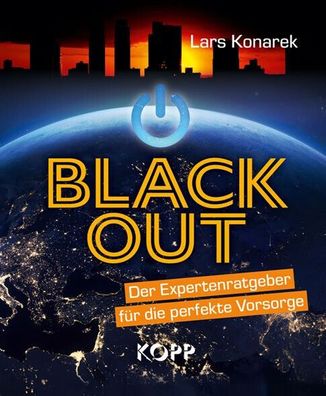 Lars Konarek Blackout - Der Expertenratgeber für die perfekte Vorsorge (Buch)