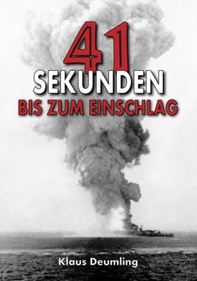 41 Sekunden bis zum Einschlag - Als Pilot im Kampfgeschwader 100 (Buch) NEU!