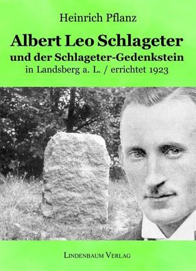 Albert Leo Schlageter und der Schlageter-Gedenkstein - Dokumentation (Buch) NEU