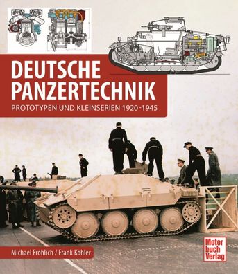 Deutsche Panzertechnik - Prototypen und Kleinserien 1925-1945 (Buch)