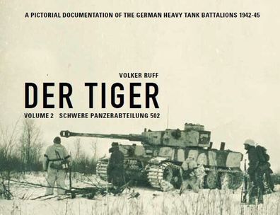 Der Tiger - Schwere Panzerabteilung 502 - Band 2 - Bildband Modellbau (Buch)