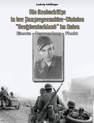 Als Kradschütze in der Panzergrenadier-Division „GD“ im Osten (Buch) NEU!