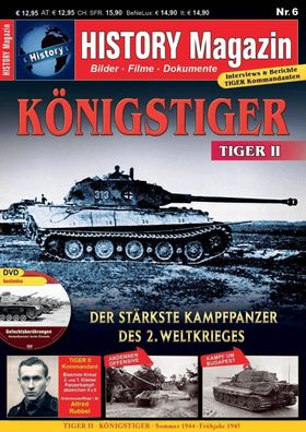 History Magazin Nr. 6 - Königstiger - Tiger II - Sd. Kfz. 182 - inklusive DVD