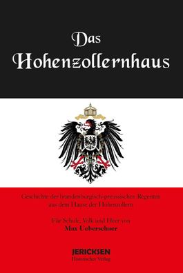 Das Hohenzollernhaus - Regenten aus dem Hause Hohenzollern - Reprint von 1894