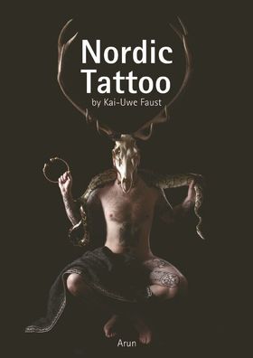 Kai-Uwe Faust - Nordic Tattoo - Bild & Textband Tattoovorlagen (Buch) NEU!