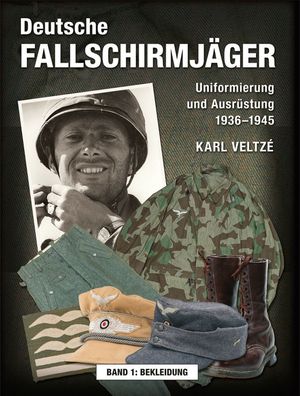 Deutsche Fallschirmjäger - Uniformen und Ausrüstung NEU!