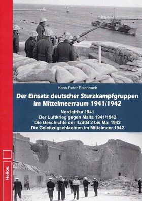 Der Einsatz deutscher Sturzkampfgruppen im Mittelmeeraum 1941/1942 (Buch) NEU!