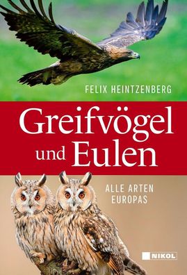 Greifvögel und Eulen - Alle Arten Europas - Nachschlagewerk (Buch)