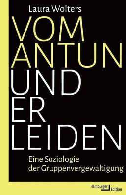 Vom Antun und Erleiden, Laura Wolters