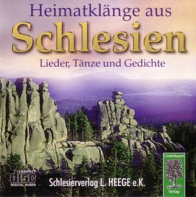 Heimatklänge aus Schlesien - Lieder, Lieder, Tänze und Gedichte CD