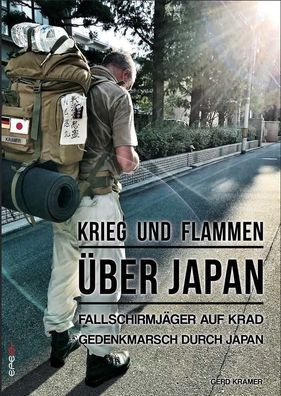 Krieg und Flammen über Japan Fallschirmjäger auf Krad Band 3 Buch