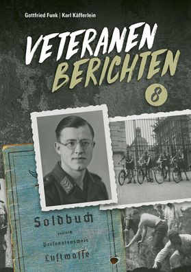 Veteranen berichten Band 8 - (Buch) NEU!