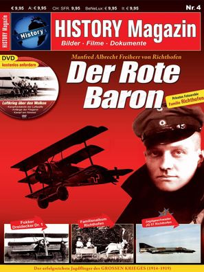 History Magazin Nr. 4 - Der Rote Baron Manfred A. Freiherr von Richthofen + DVD!