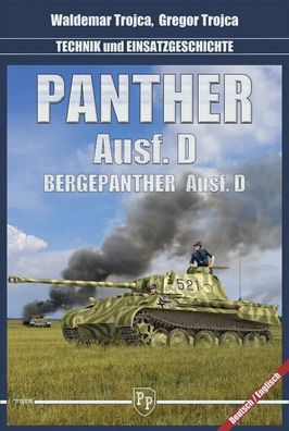 Panther Ausf. D - Bergepanther Ausf. D - Technik und Einsatzgeschichte (Buch)