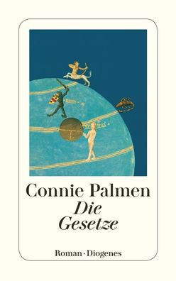 Die Gesetze, Connie Palmen