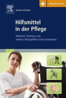 Hilfsmittel in der Pflege, Jochen Schickert