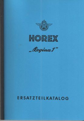 Ersatzteilkatalog Horex Regina 1 und Regina Sport, Motorrad, Zweirad, Oldtimer