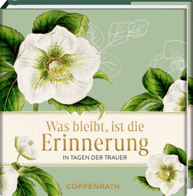 Was bleibt, ist die Erinnerung,