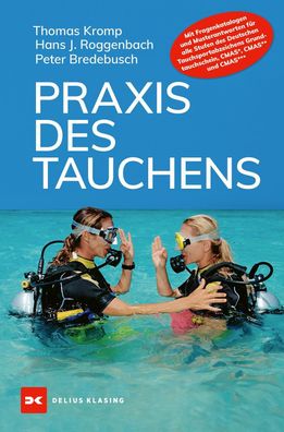 Praxis des Tauchens, Thomas Kromp