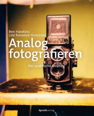 Analog fotografieren, Ben Hawkins