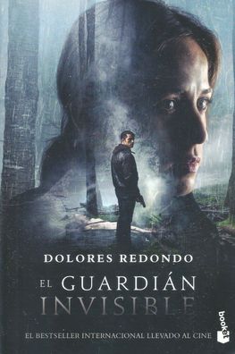 Dolores Redondo: El guardián invisible (Trilogía del Baztán 1) (2017) Booket