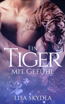 Ein Tiger mit Gef?hl, Lisa Skydla