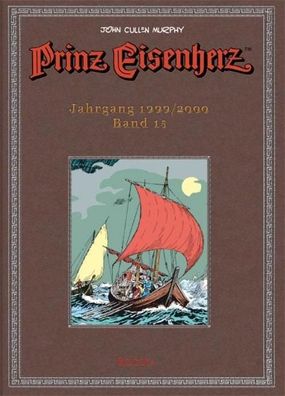 Prinz Eisenherz. Murphy-Jahre / Jahrgang 1999/2000, John Cullen Murphy