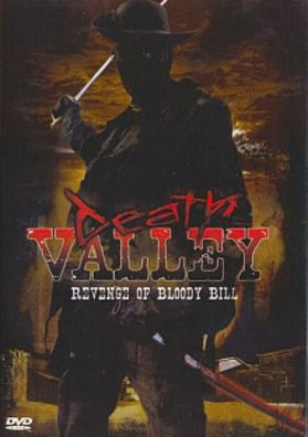 Death Valley - Revenge of Bloody Bill (DVD] Neuware