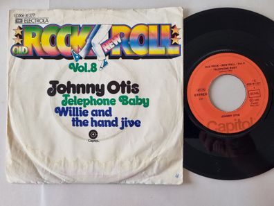 Johnny Otis - Telephone Baby / Willie And The Hand Jive 7'' Vinyl Germany