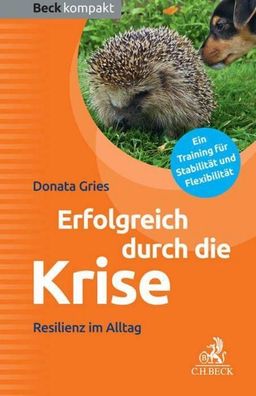 Erfolgreich durch die Krise, Donata Gries