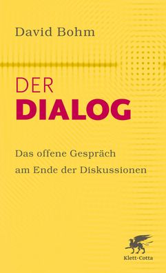 Der Dialog, David Bohm