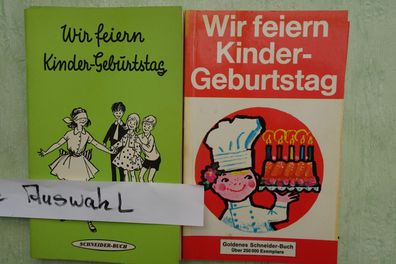 Schneider Heft Wir feiern Kindergeburtstag 60er Jahre Susa Schlieper Marga Karlson