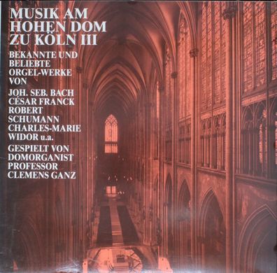 Musikhaus Tonger LP 10060 - Musik Am Hohen Dom Zu Köln III