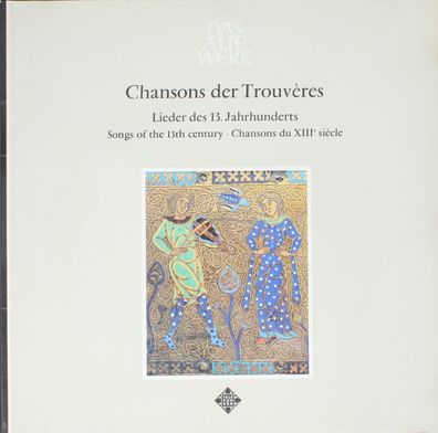 Telefunken 6.41275 - Chansons Der Trouvères (Lieder Des 13. Jahrhunderts)