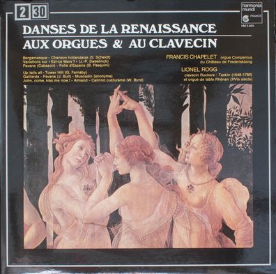 harmonia mundi France HM 2.465 - Danses De La Renaissance Aux Orgues & Au Clavec