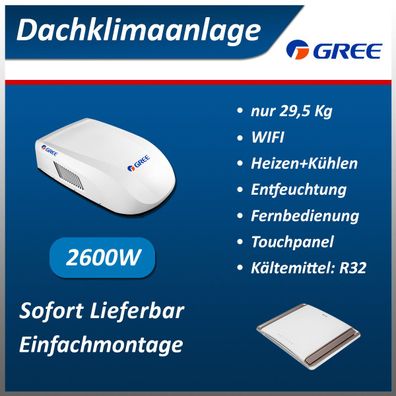 GREE Inverter-Klimaanlage Dachklimaanlage für Wohnmobil Wohnwagen 2600W(WIFI) Weiss