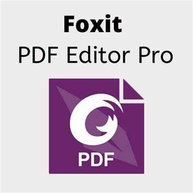 Foxit PDF Editor Pro 13 2024 für Windows Lifetime-Lizenz