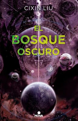 El bosque oscuro/ The Dark Forest (Trilog?a de los Tres Cuerpos, Band 2), C ...