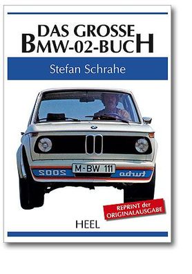 Das große BMW 02 Buch