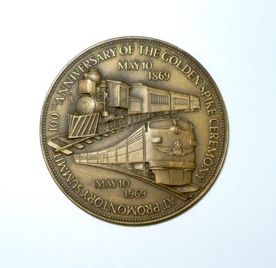 Medaille Eisenbahn 100 Jahre Continue The Unity Of Our Country As This Railroad 1869