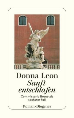 Sanft entschlafen, Donna Leon