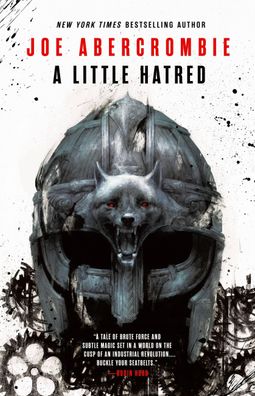 A Little Hatred (The Age of Madness, 1), Joe Abercrombie