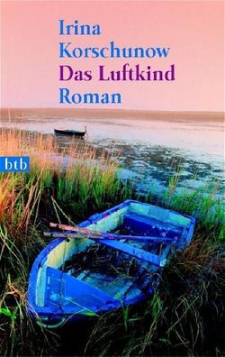 Das Luftkind, Irina Korschunow