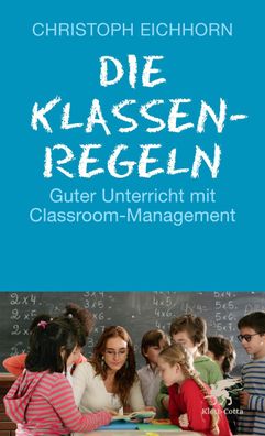 Die Klassenregeln, Christoph Eichhorn