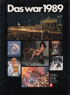 Das war 1989 - Stern Jahrbuch